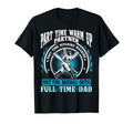 Baseball Dad Part Time Warm Up T-Shirt - Fun Novelty Design Men Women - T-Shirt, Sweatshirt, Hoodie
