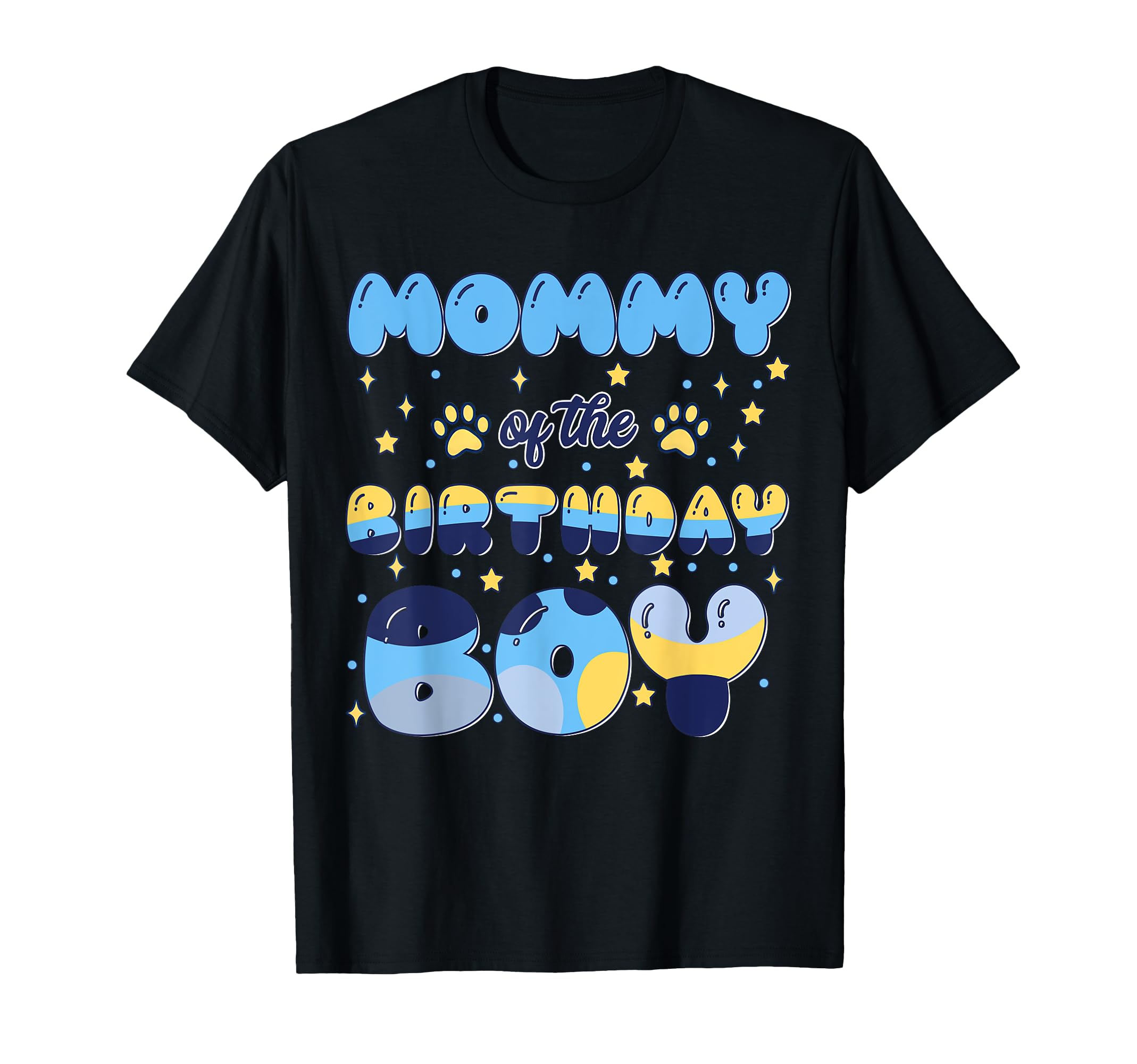 Mommy Bday Blue Dog Theme Party Family T-Shirt - Novelty Apparel Men Women - T-Shirt, Sweatshirt, Hoodie