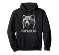 Papa Bear Family Matching Dad Hoodie - Fun Novelty Design Unisex - T-Shirt, Sweatshirt, Hoodie