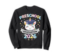 Preschool Graduation School Class Sweatshirt - Novelty Apparel Men Women - T-Shirt, Sweatshirt, Hoodie