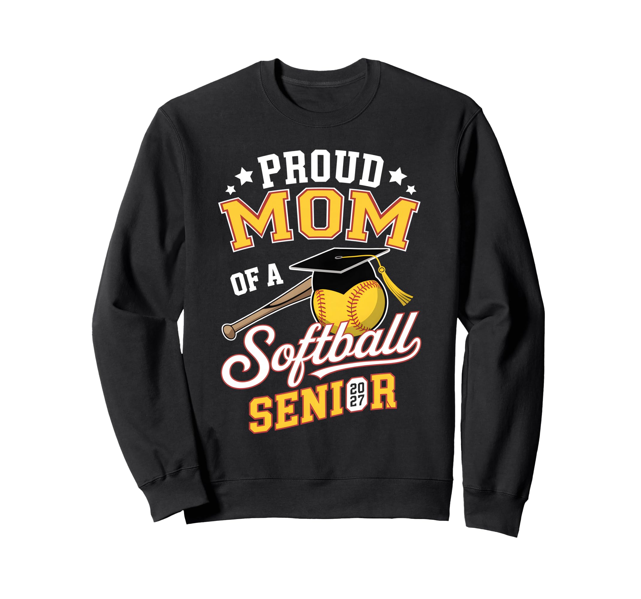 Proud Mom Softball Senior 2027 Graduate Sweatshirt - Graphic Print Unisex - T-Shirt, Sweatshirt, Hoodie