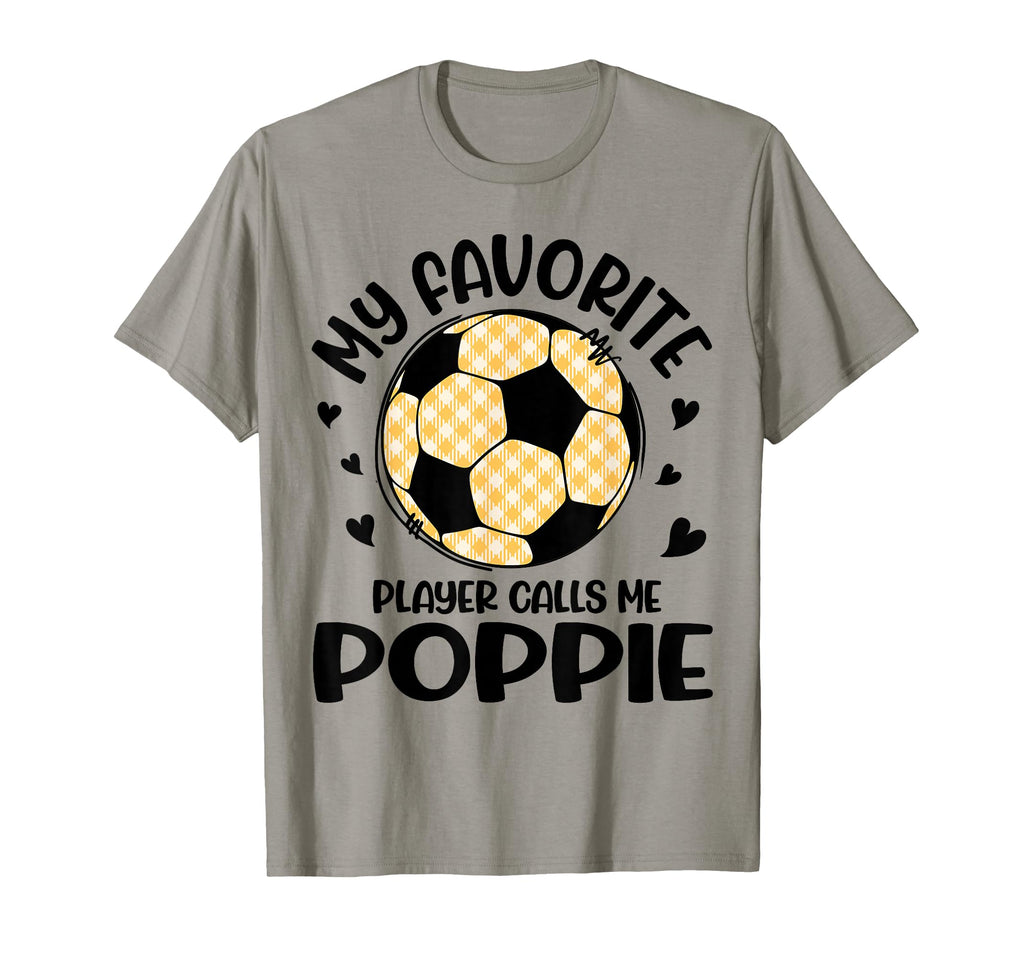 My Favorite Player Calls Me Poppie T-Shirt - Custom Art Print Men Women - T-Shirt, Sweatshirt, Hoodie