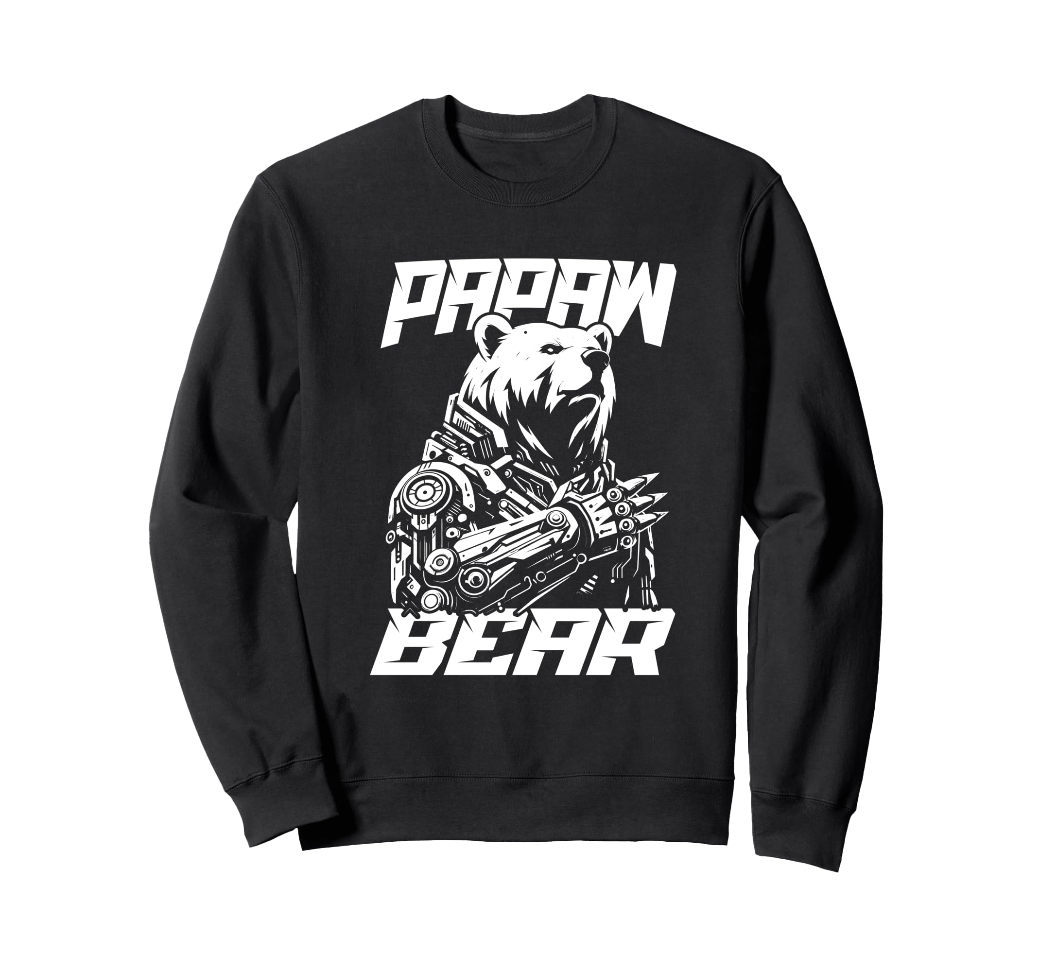 Papa Bear Bio Mechanical Robot Sweatshirt - Casual Everyday Wear Men Women - T-Shirt, Sweatshirt, Hoodie
