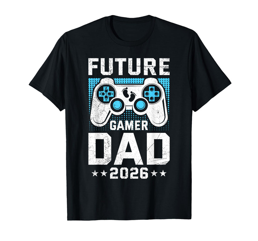 Future Gamer Dad 2026 Funny T-Shirt - Custom Art Print for Adults - T-Shirt, Sweatshirt, Hoodie
