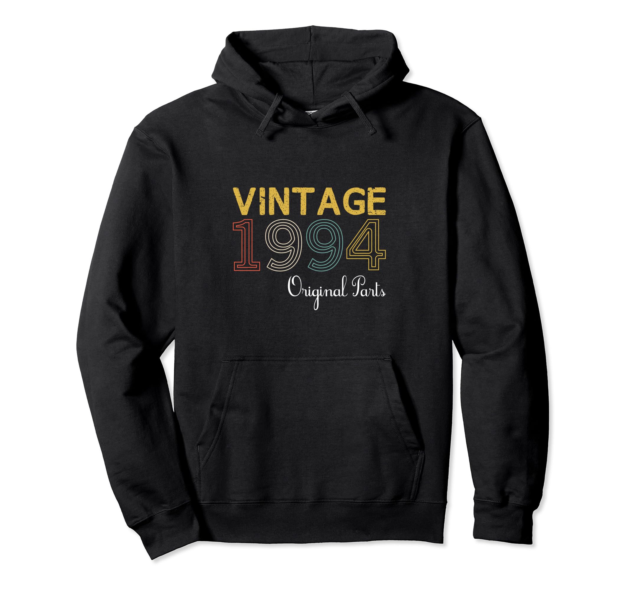 Year 1994 Gift Birthday Mom Dad Hoodie - Streetwear Style Men Women - T-Shirt, Sweatshirt, Hoodie