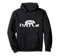 Fathers Day Papa Bear Proud Dad Hoodie - Trendy Graphic Unisex - T-Shirt, Sweatshirt, Hoodie