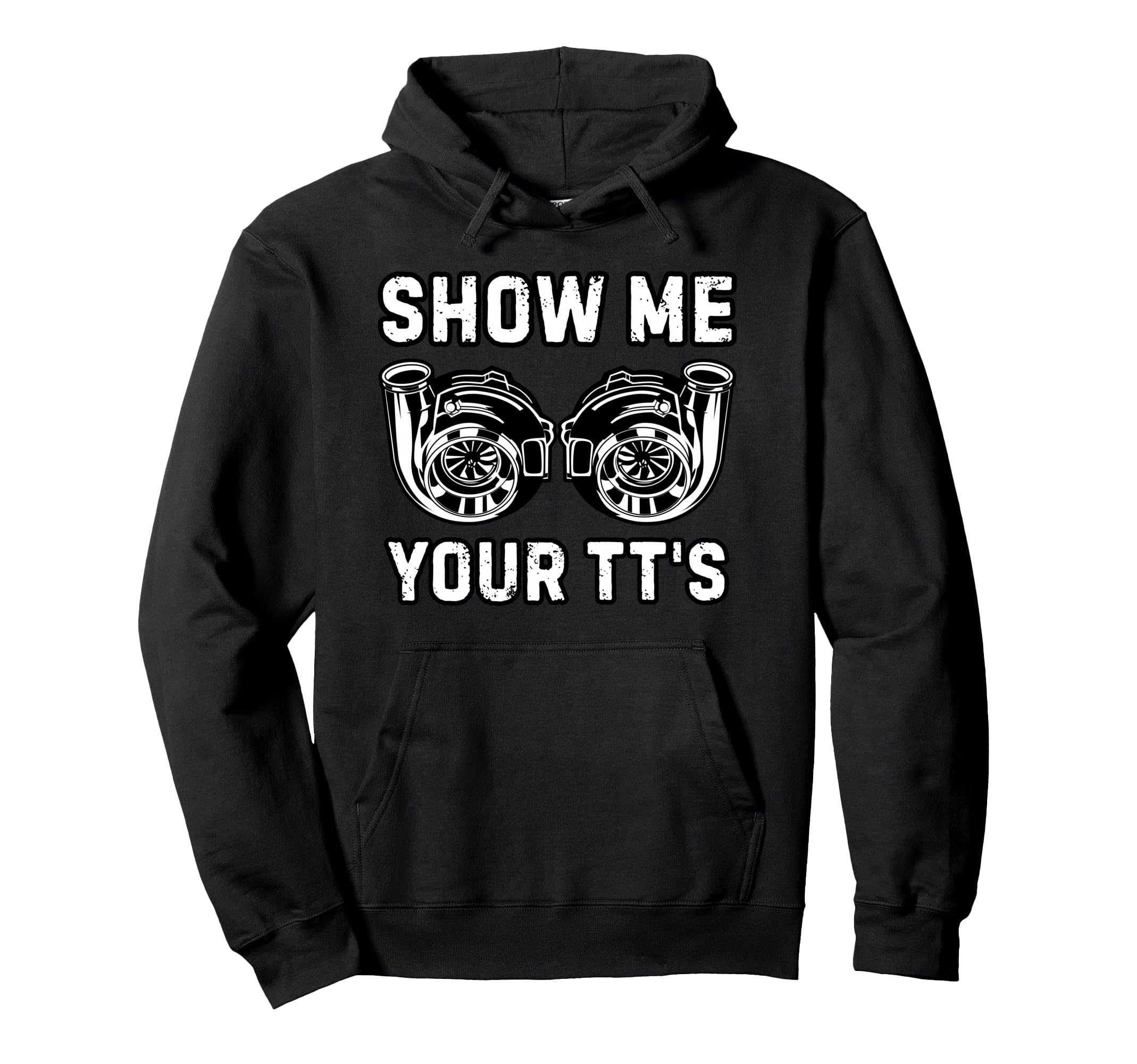 Show Me Your Tts Twin Turbo Funny Hoodie - Minimalist Print Men Women - T-Shirt, Sweatshirt, Hoodie
