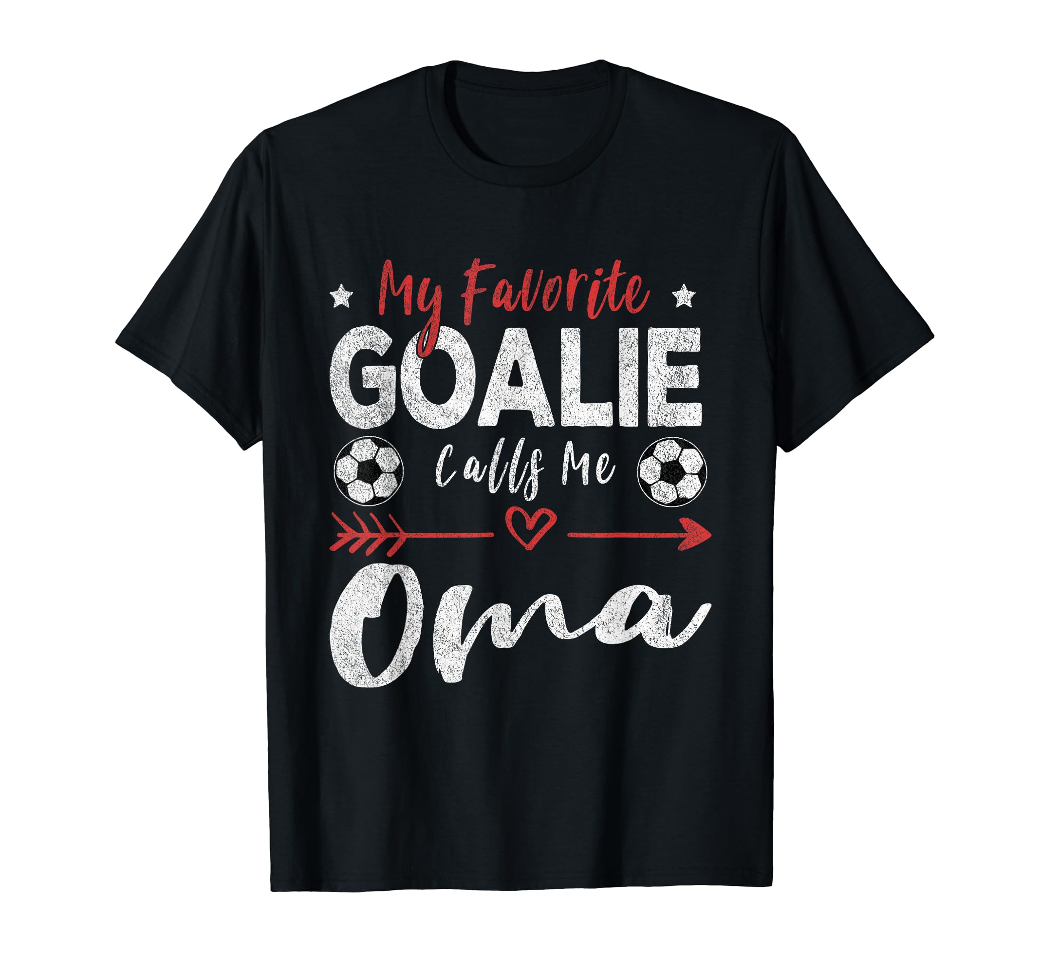 My Favorite Goalie Calls Me Oma T-Shirt - Custom Art Print for Adults - T-Shirt, Sweatshirt, Hoodie