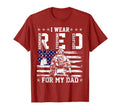 I Wear Red Fridays My Dad T-Shirt - Casual Everyday Wear Men Women - T-Shirt, Sweatshirt, Hoodie