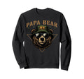 Fathers Day Papa Bear Dads Who Rock Sweatshirt - Unique Graphic Unisex - T-Shirt, Sweatshirt, Hoodie