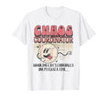 Chaos Coordinator Handling Lifes T-Shirt - Minimalist Print Unisex - T-Shirt, Sweatshirt, Hoodie