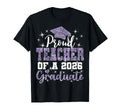 Super Proud Teacher 2026 Graduate T-Shirt - Novelty Apparel Unisex - T-Shirt, Sweatshirt, Hoodie