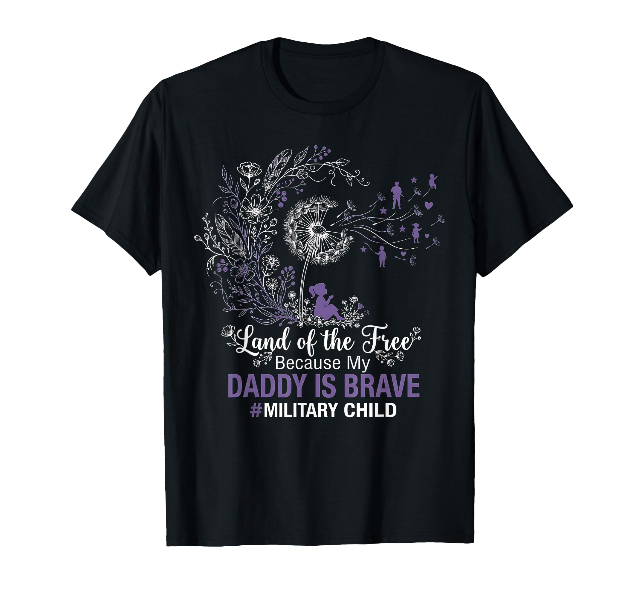 Land Free Because My Daddy Is T-Shirt - Casual Everyday Wear for Adults - T-Shirt, Sweatshirt, Hoodie