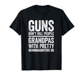 Guns Dont Kill People Grandpas Pretty T-Shirt - Streetwear Style Men Women - T-Shirt, Sweatshirt, Hoodie