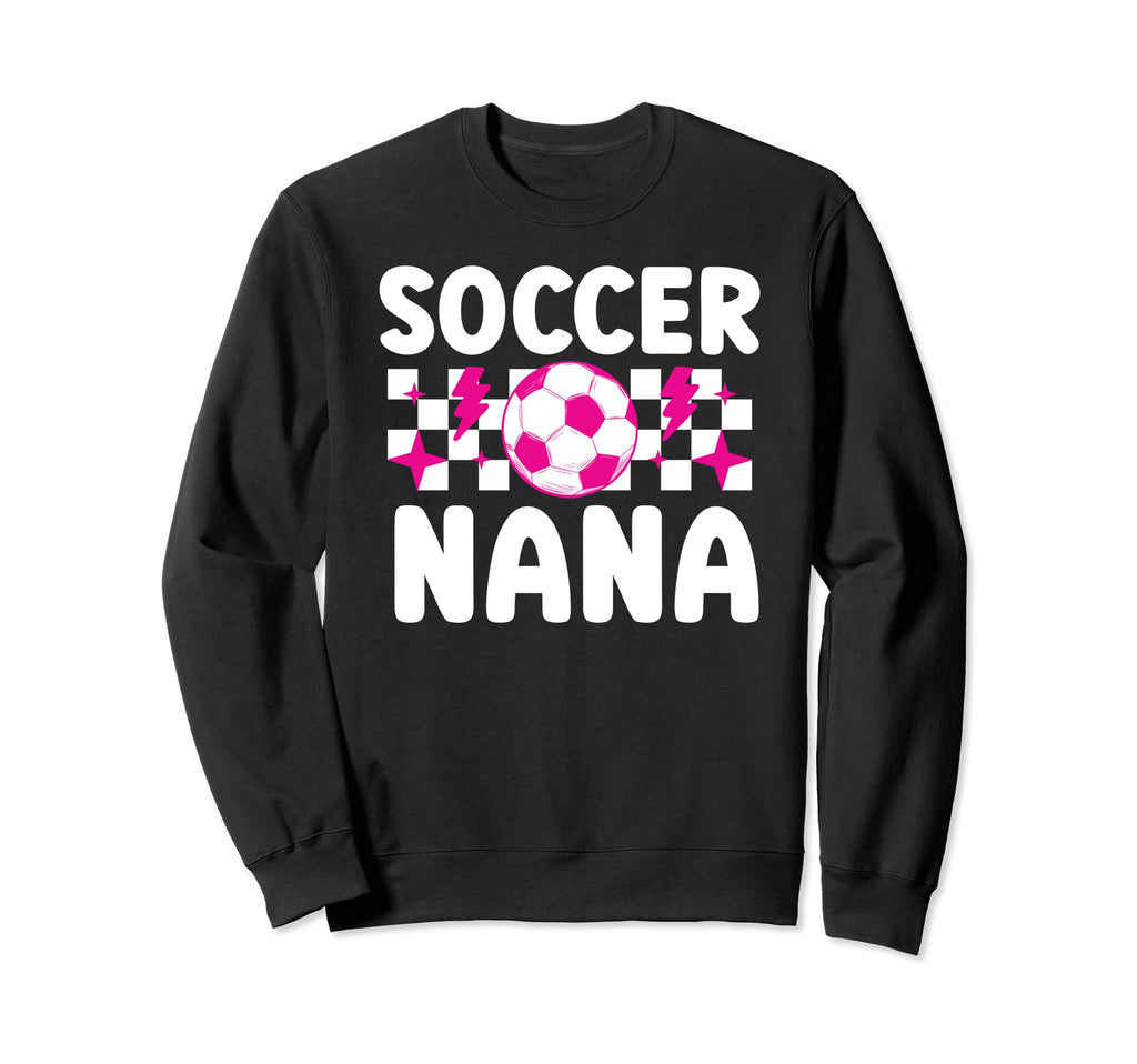Soccer Nana Grandma Nana Soccer Sweatshirt - Minimalist Print Men Women - T-Shirt, Sweatshirt, Hoodie