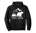 Papa Bear Mama Bear Matching Family Hoodie - Unique Graphic Unisex - T-Shirt, Sweatshirt, Hoodie