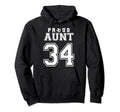 Number 34 Custom Proud Soccer Futbol Aunt Hoodie - Streetwear Style Unisex - T-Shirt, Sweatshirt, Hoodie