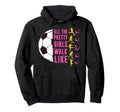 Soccer T Shirts Funny All Pretty Walk Hoodie - Novelty Apparel Men Women - T-Shirt, Sweatshirt, Hoodie