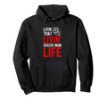 Livin That Soccer Mom Life Soccer Hoodie - Graphic Print Men Women - T-Shirt, Sweatshirt, Hoodie