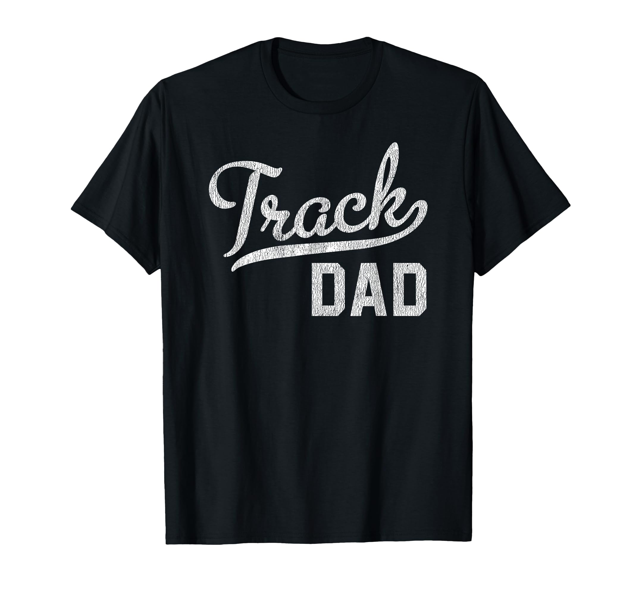 Track Dad Proud Track And Field Dad T-Shirt - Trendy Graphic for Adults - T-Shirt, Sweatshirt, Hoodie