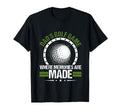 Funny Golfing Dads Golf Game Where T-Shirt - Custom Art Print Men Women - T-Shirt, Sweatshirt, Hoodie