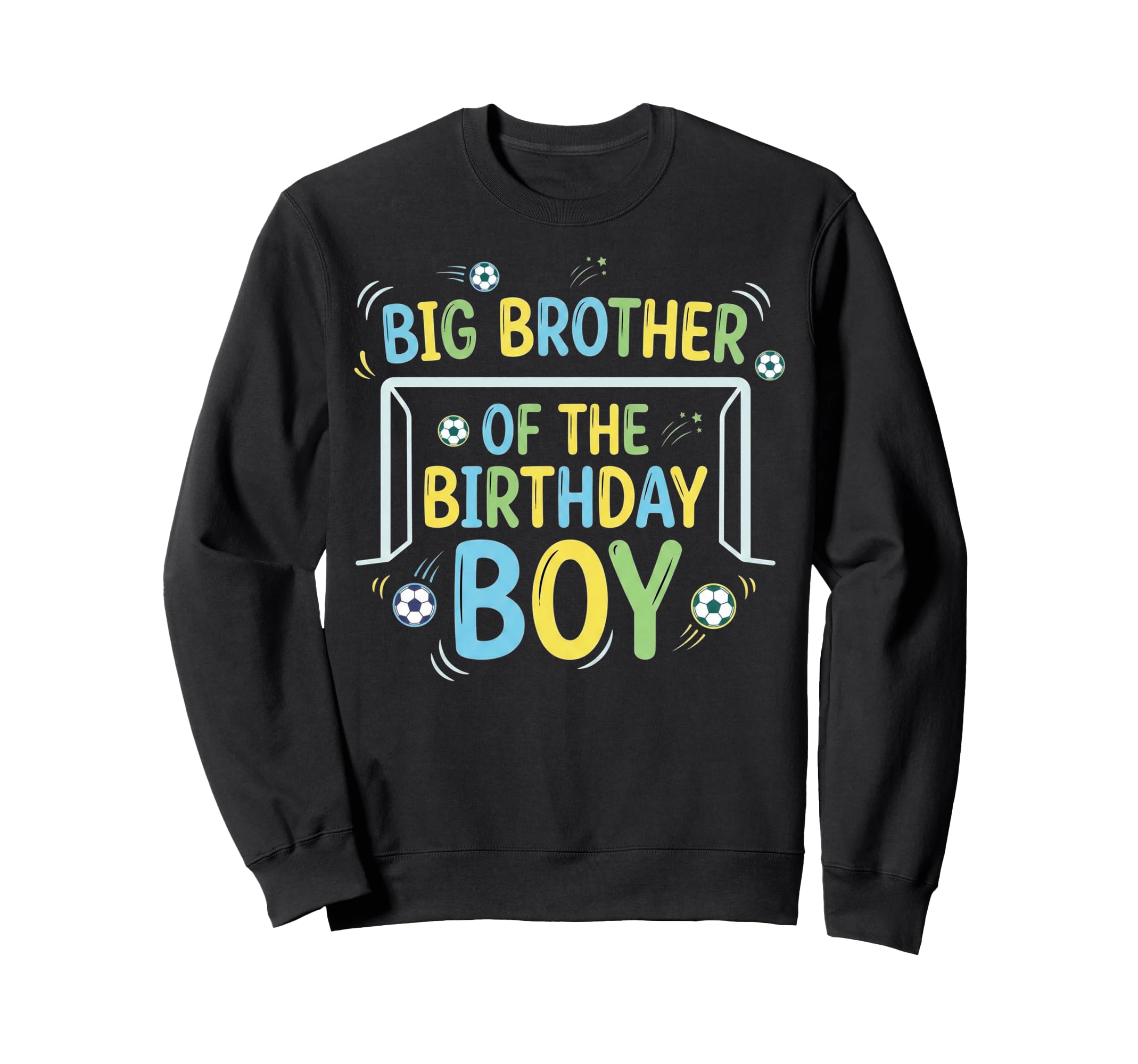 Big Brother Birthday Soccer Ball Sweatshirt - Minimalist Print Unisex - T-Shirt, Sweatshirt, Hoodie