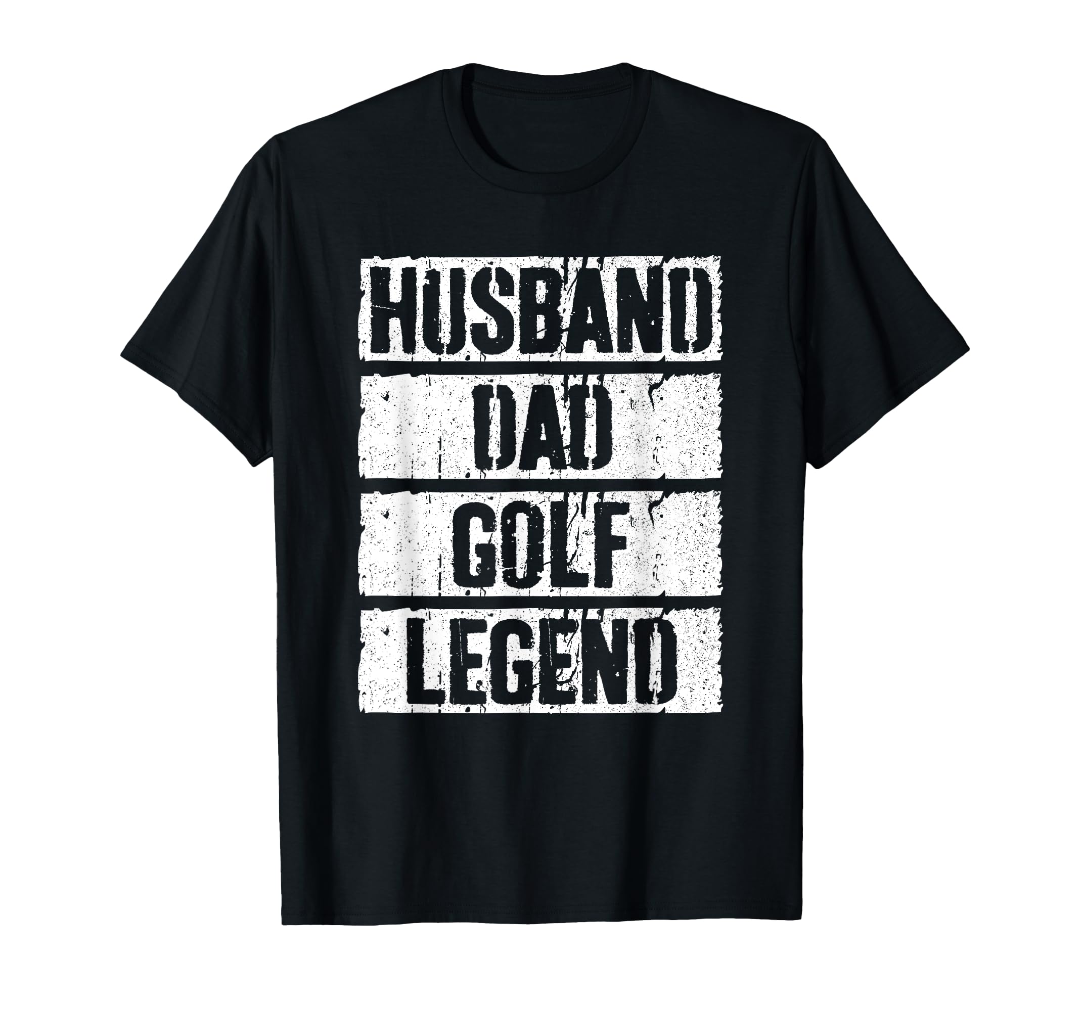 Husband Dad Golf Legend Golfer Fathers T-Shirt - Fun Novelty Design Unisex - T-Shirt, Sweatshirt, Hoodie
