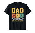 Daddy I Tell Dad Jokes Periodically T-Shirt - Trendy Graphic Men Women - T-Shirt, Sweatshirt, Hoodie