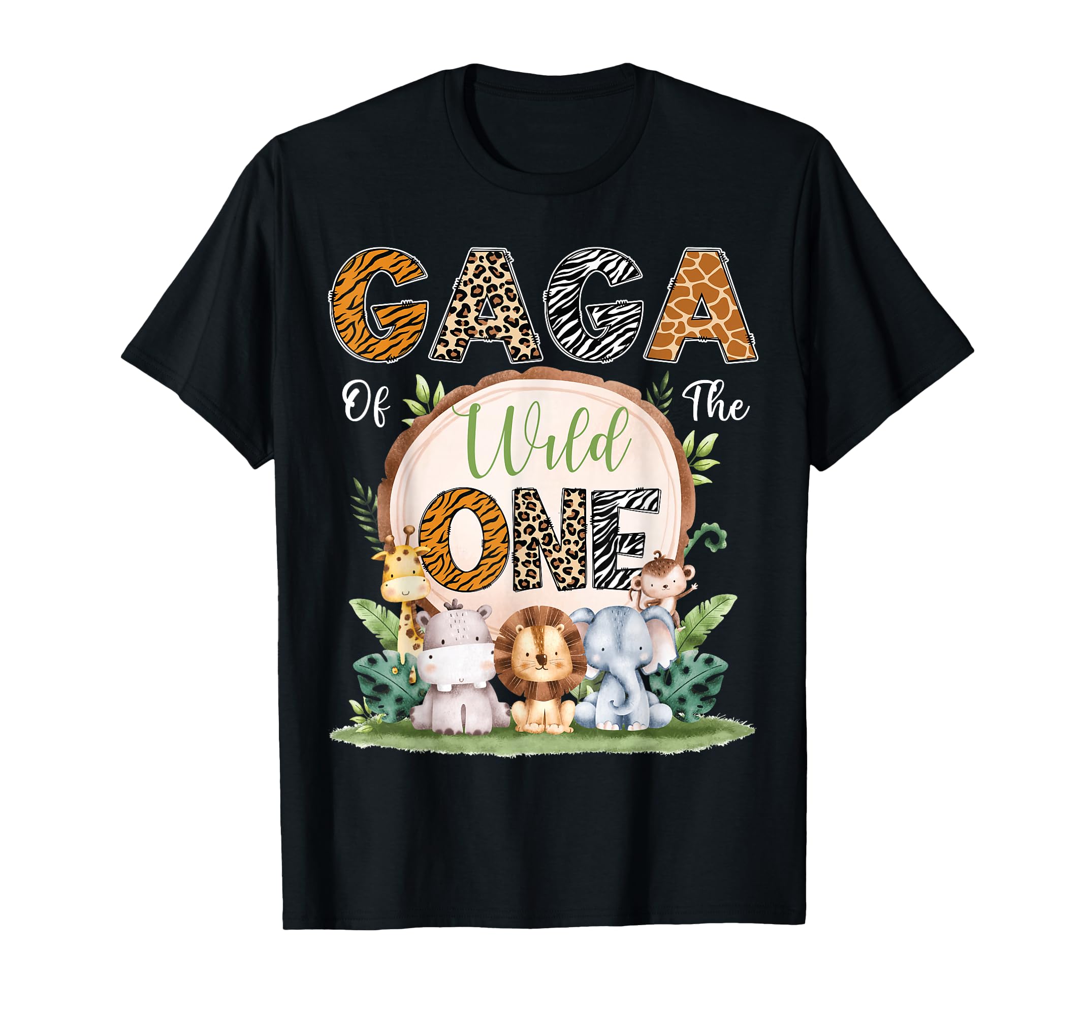 Gaga Wild One First Birthday Safari T-Shirt - Trendy Graphic Men Women - T-Shirt, Sweatshirt, Hoodie