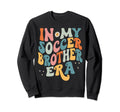 My Soccer Brother Era Funny Sweatshirt - Minimalist Print for Adults - T-Shirt, Sweatshirt, Hoodie