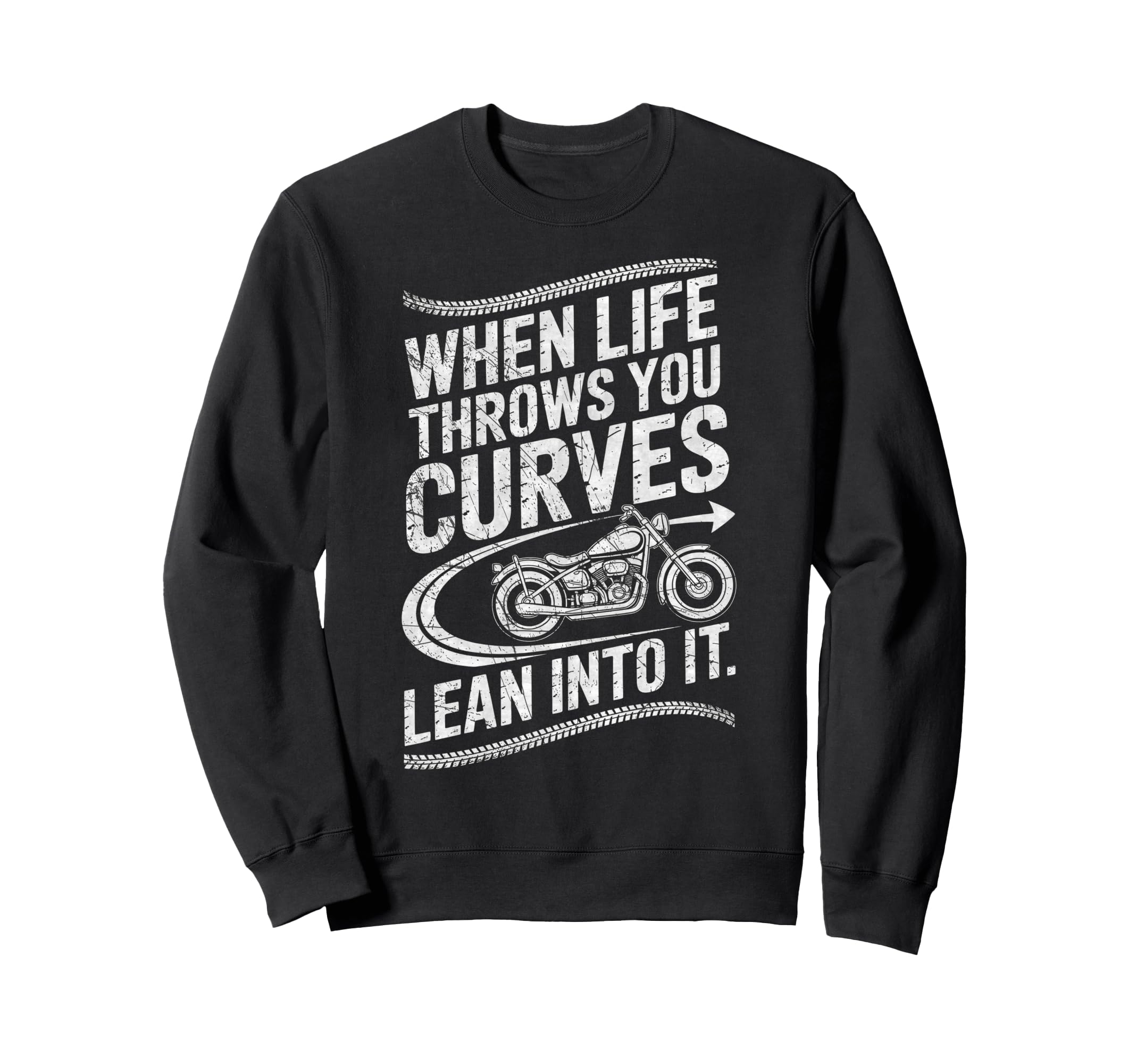 When Life Throws You Curves Lean Sweatshirt - Fun Novelty Design Unisex - T-Shirt, Sweatshirt, Hoodie