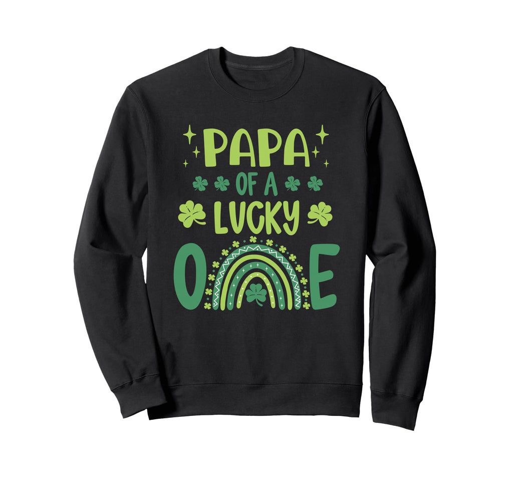 Papa Lucky One First Birthday St Sweatshirt - Trendy Graphic Men Women - T-Shirt, Sweatshirt, Hoodie