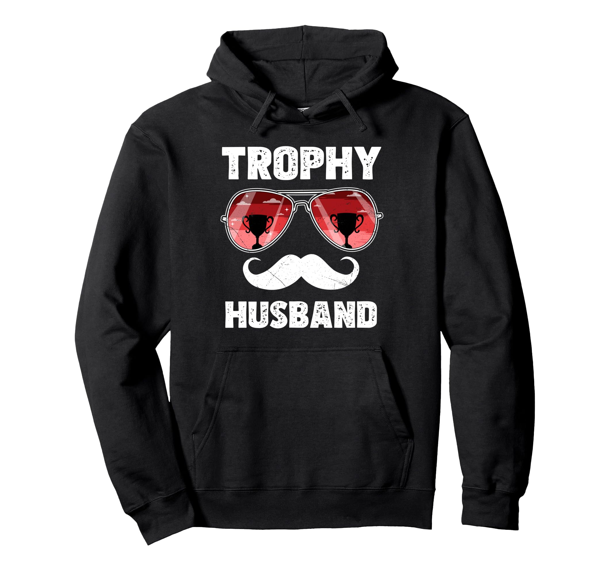 Trophy Husband Sunglasses Mustache Hoodie - Minimalist Print for Adults - T-Shirt, Sweatshirt, Hoodie