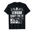 Lenard Gift Name Fix It Funny T-Shirt - Casual Everyday Wear Men Women - T-Shirt, Sweatshirt, Hoodie