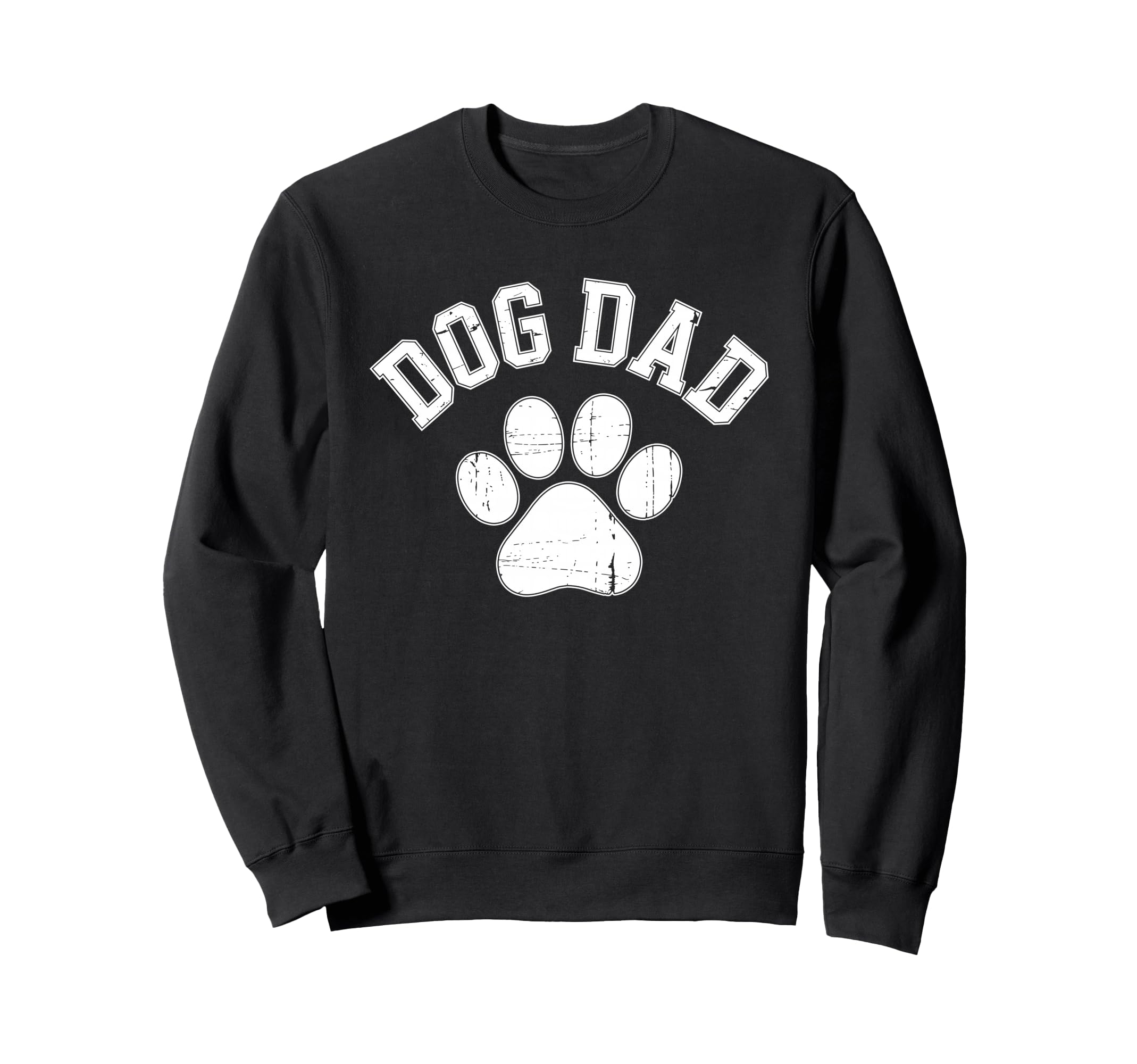 Dog Dad Funny Dog Father Fathers Day Sweatshirt - Trendy Graphic Men Women - T-Shirt, Sweatshirt, Hoodie