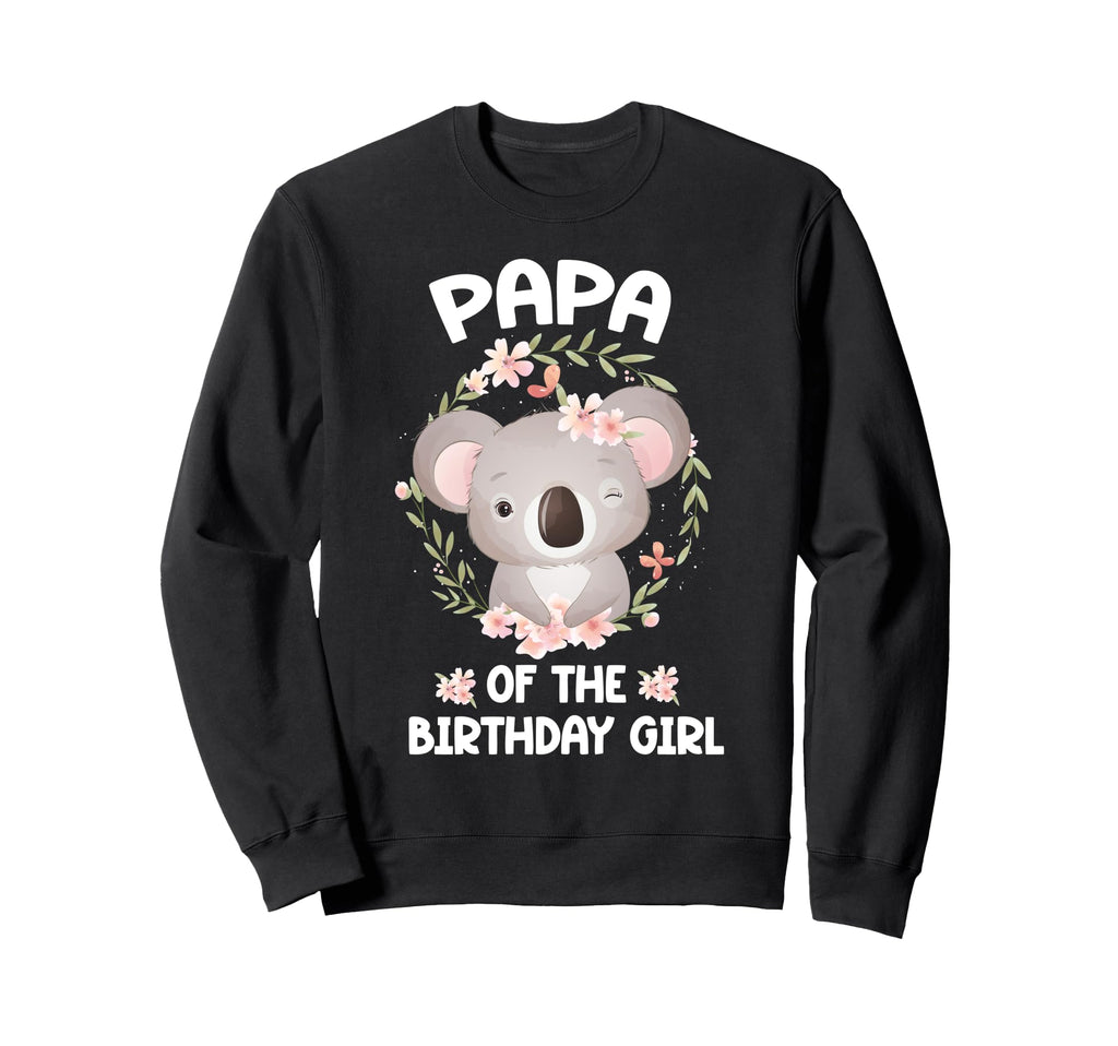 Papa Birthday Koala Bear Bday Party Sweatshirt - Trendy Graphic Unisex - T-Shirt, Sweatshirt, Hoodie