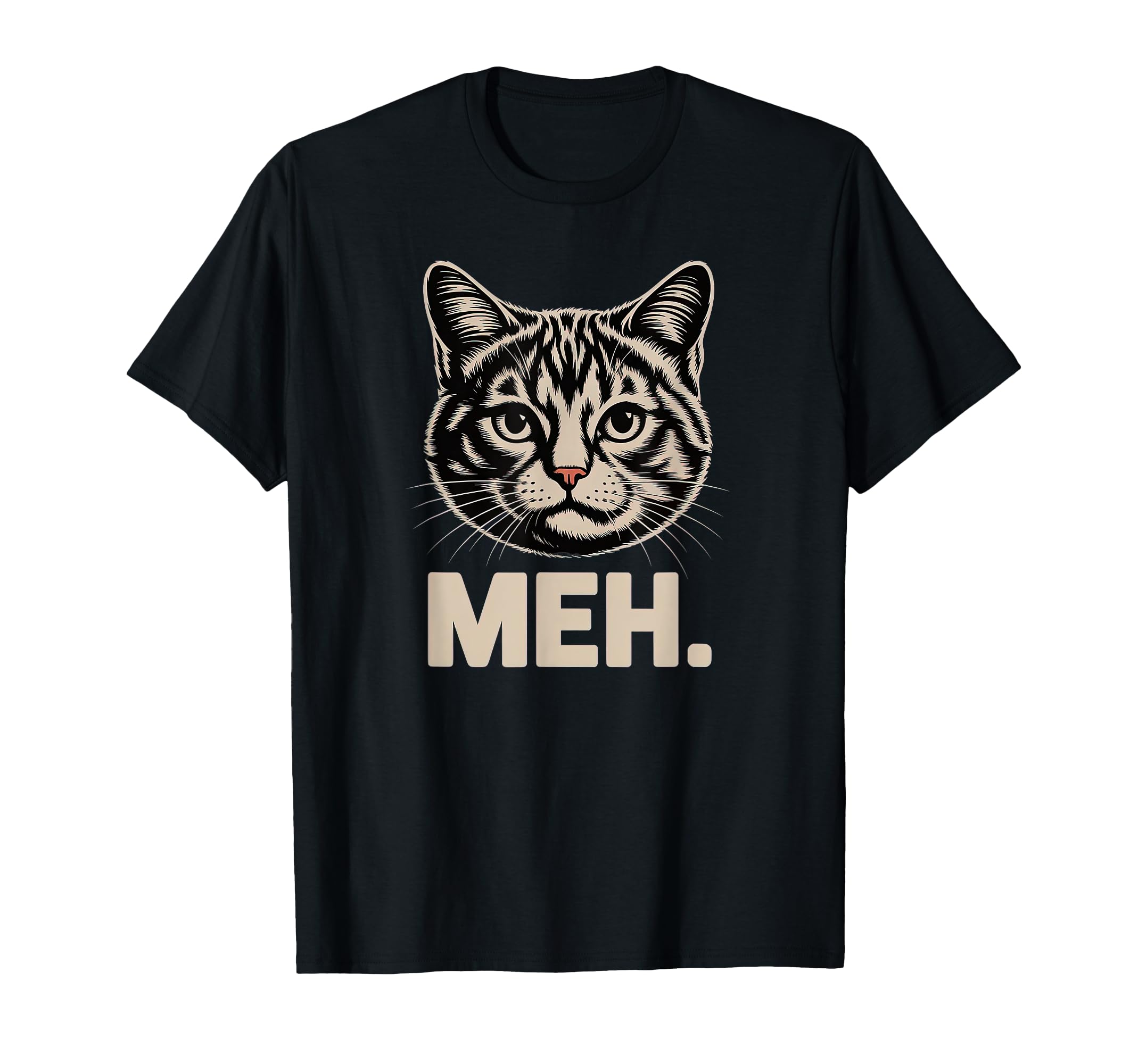 Funny Meh Cat Face Expression Sarcastic T-Shirt - Trendy Graphic Unisex - T-Shirt, Sweatshirt, Hoodie