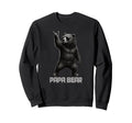 Papa Bear Grizzly Bear Rock Sweatshirt - Minimalist Print Men Women - T-Shirt, Sweatshirt, Hoodie