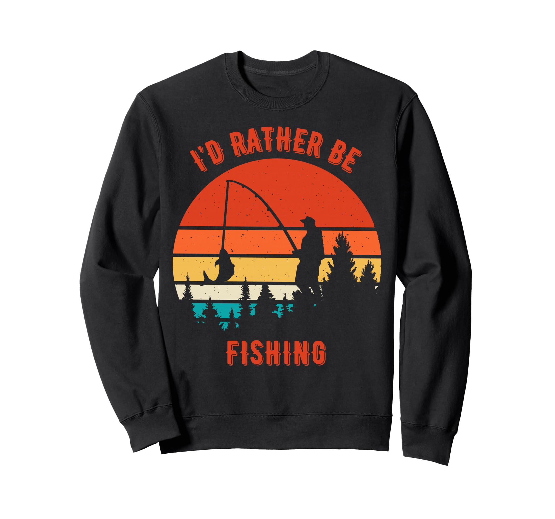 Fishing Dad Fishing Grandpa Joke Lucky Sweatshirt - Unique Graphic Unisex - T-Shirt, Sweatshirt, Hoodie