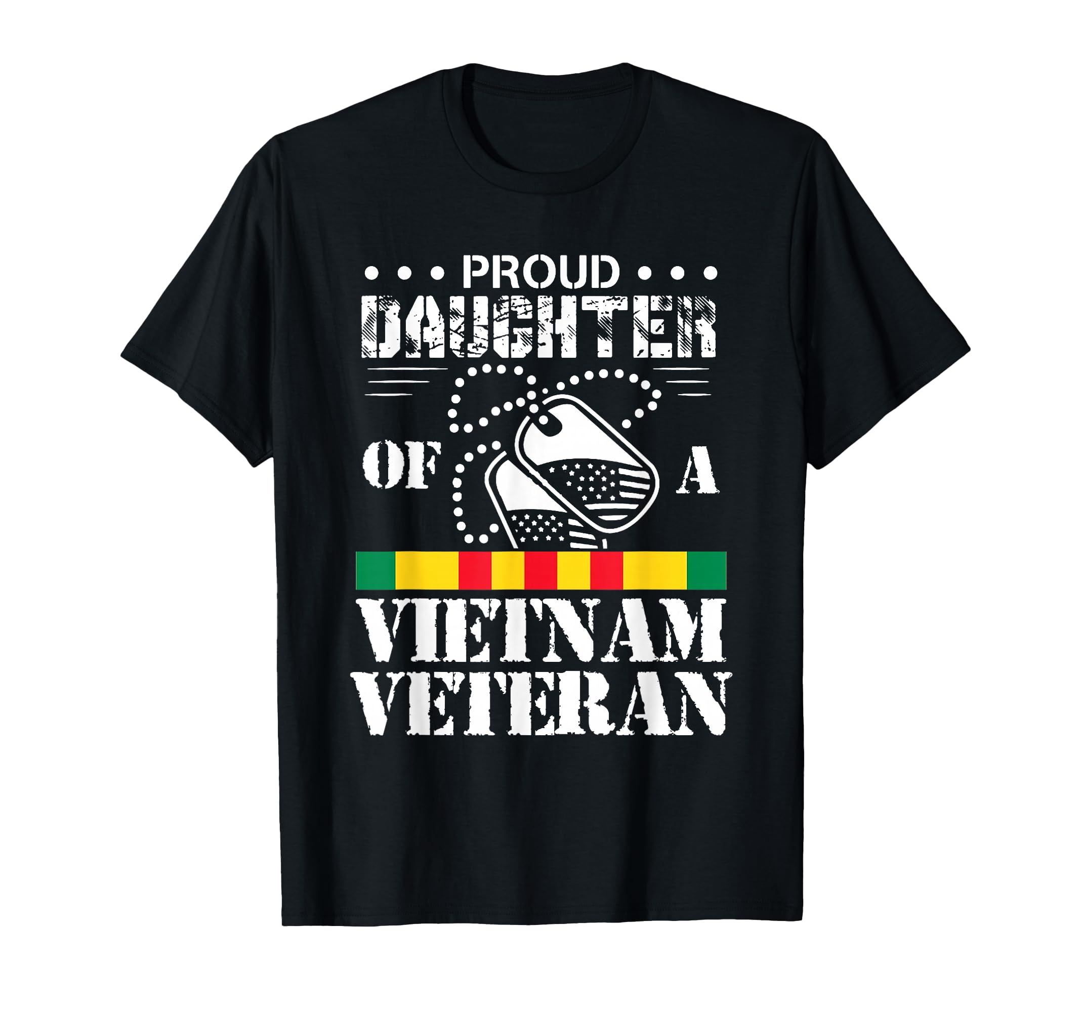 Proud Daughter Vietnam Veteran Small T-Shirt - Trendy Graphic for Adults - T-Shirt, Sweatshirt, Hoodie