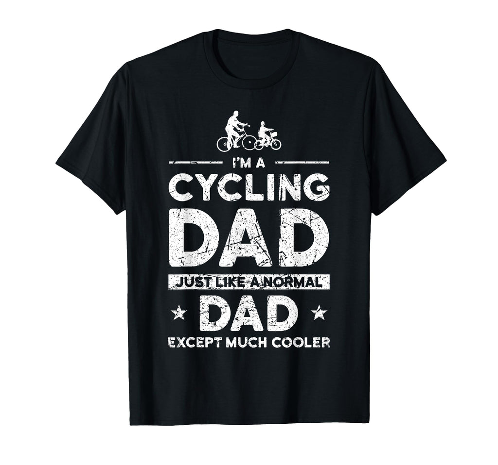 Cycling Dad Biking Lovers And T-Shirt - Custom Art Print for Adults - T-Shirt, Sweatshirt, Hoodie