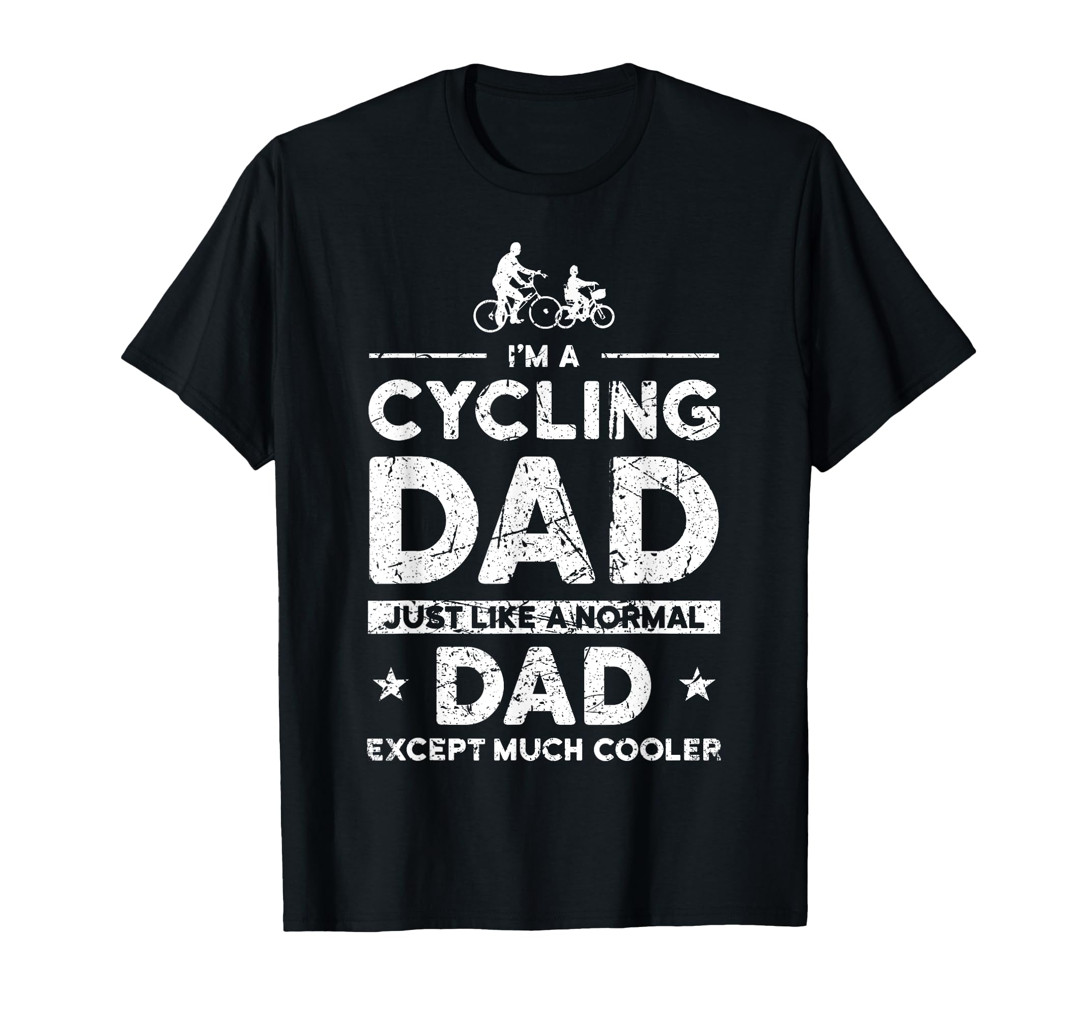 Cycling Dad Biking Lovers And T-Shirt - Custom Art Print for Adults - T-Shirt, Sweatshirt, Hoodie