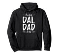 Greatest Dal Dog Dad Funny Dalmatian Hoodie - Aesthetic Graphic Men Women - T-Shirt, Sweatshirt, Hoodie