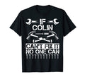 Colin Fix It Funny Birthday T-Shirt - Unique Graphic for Adults - T-Shirt, Sweatshirt, Hoodie