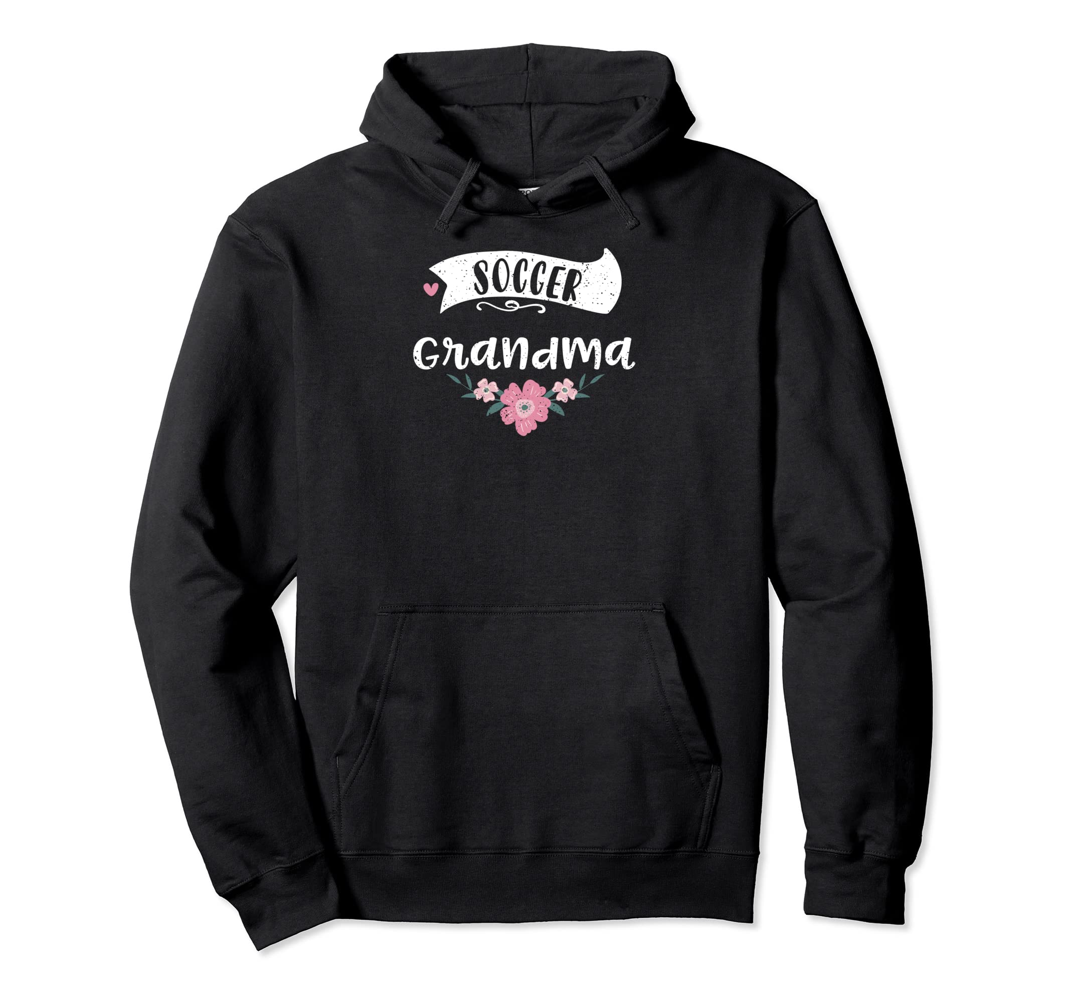 Mom Soccer Grandma Mothers Day Sayings Hoodie - Trendy Graphic Men Women - T-Shirt, Sweatshirt, Hoodie