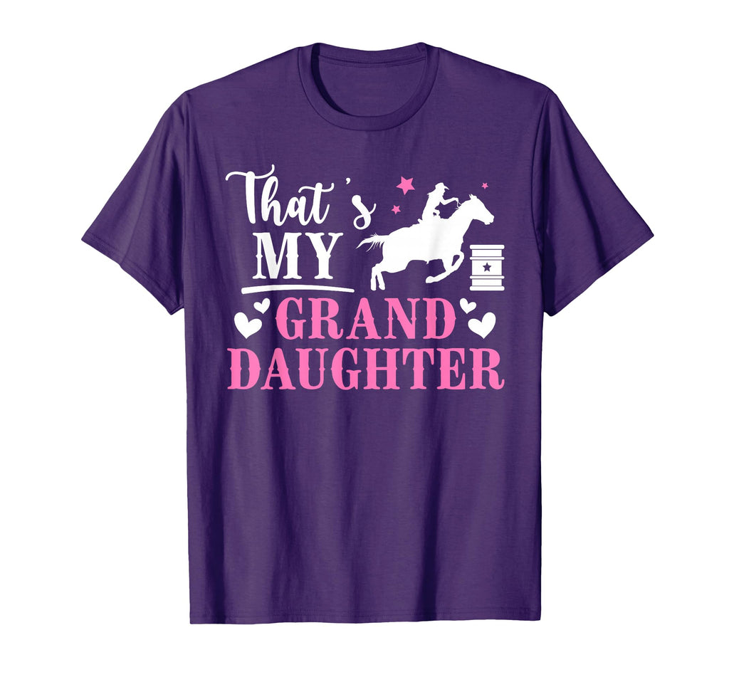 Thats My Granddaughter Barrel Racing T-Shirt - Trendy Graphic Men Women - T-Shirt, Sweatshirt, Hoodie