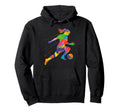 Colorful Funny Soccer Player Fan Dad Mom Hoodie - Minimalist Print Unisex - T-Shirt, Sweatshirt, Hoodie