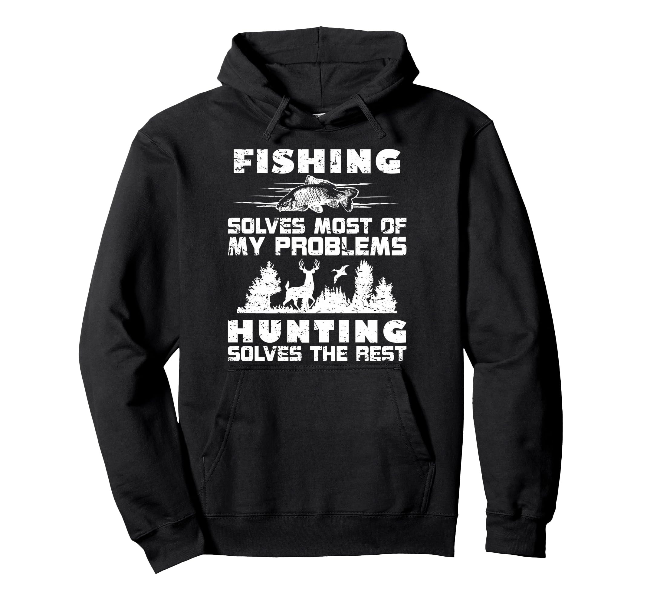 Fishing Solves Most My Problems Hoodie - Casual Everyday Wear Men Women - T-Shirt, Sweatshirt, Hoodie