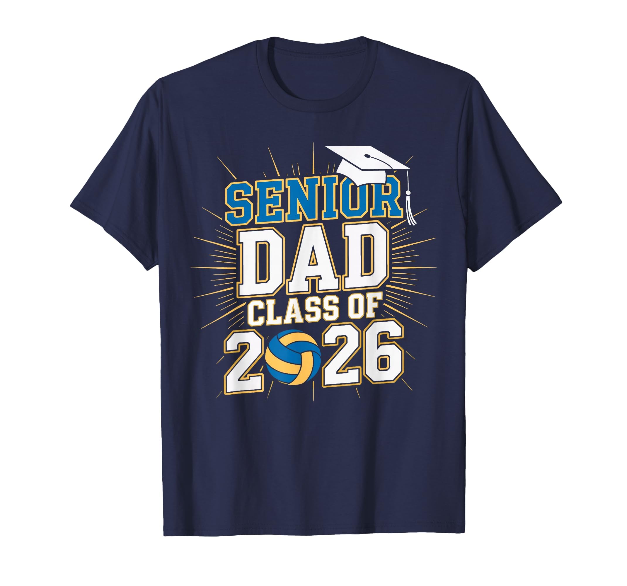 Senior Dad Class 2026 Graduate T-Shirt - Novelty Apparel Men Women - T-Shirt, Sweatshirt, Hoodie
