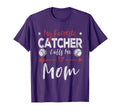 My Favorite Catcher Calls Me Mom T-Shirt - Aesthetic Graphic Men Women - T-Shirt, Sweatshirt, Hoodie